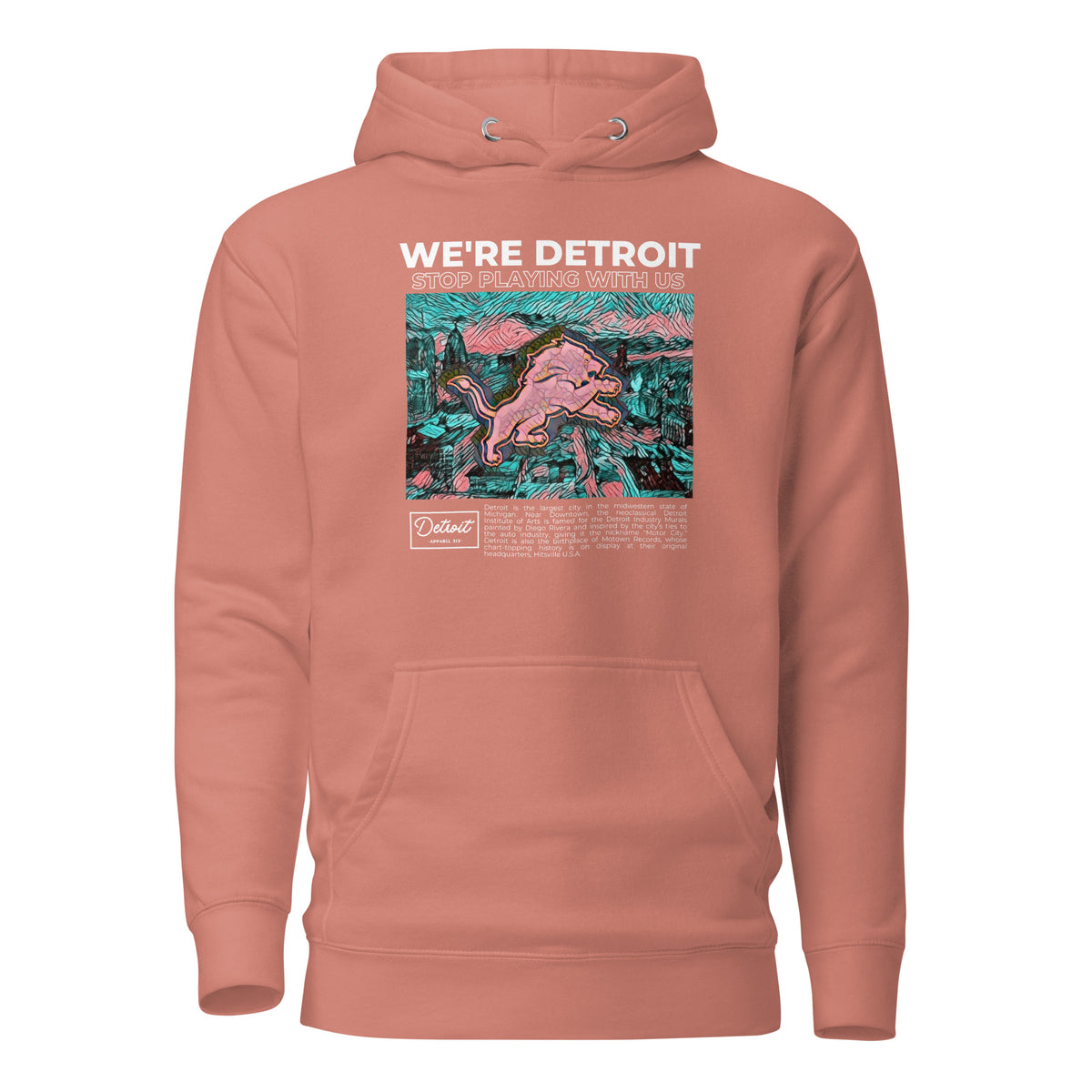 We're Detroit Stop Playing With Us - Unisex Premium Hoodie