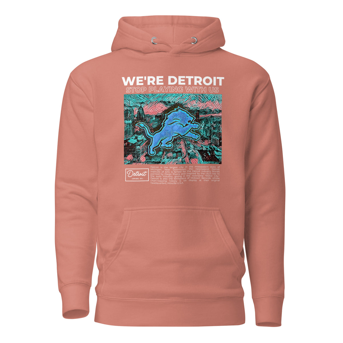 We're Detroit Stop Playing With Us - Unisex Premium Hoodie